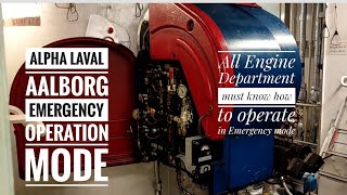 Alpha Laval Aalborg boiler How to operate in Emergency mode [upl. by Aiza]