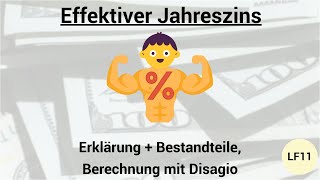 Effektiver Jahreszins erklärt amp Berechnung bei Disagio [upl. by Nosahc]