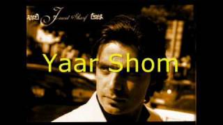 Ahmad Jawid Sharif Yaar Shom [upl. by Nivar272]