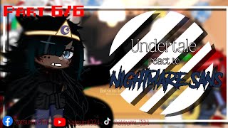 •  Part 66  Undertale reacts to Nightmare sans l Undertale l Gacha club l • [upl. by Ellicec]