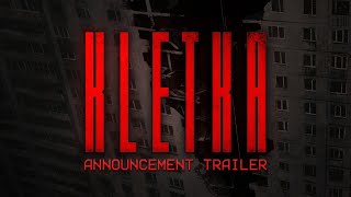 KLETKA  ANNOUNCEMENT TRAILER [upl. by Shannah]