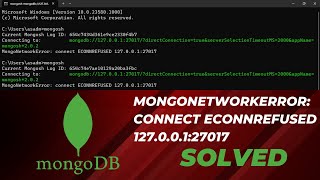 How to solve MongoNetworkError connect ECONNREFUSED 12700127017 [upl. by Leahcimal4]