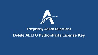 Delete ALLTO Building PythonParts License Key [upl. by Nalek]