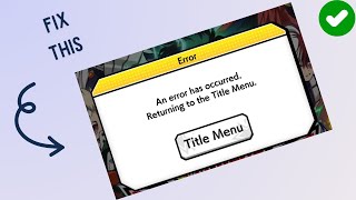 How to Fix “An Error has occurred” in My Hero Ultra Impact [upl. by Zetroc244]