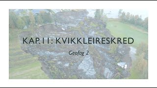 Geofag 2 kap11 Kvikkleireskred [upl. by Kirsteni603]