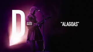 Djavan  Alagoas  D Ao Vivo Maceió Áudio Oficial [upl. by Bodkin521]