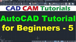 AutoCAD Tutorial for Beginners  5 [upl. by Mickey]