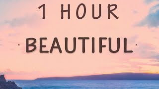 1 HOUR 🕐  Bazzi  Beautiful Lyrics feat Camila Cabello [upl. by Truelove]