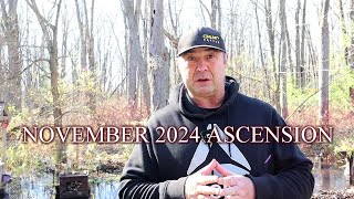 November 2024 Ascension  Ascension is not a Choice [upl. by Arbma]