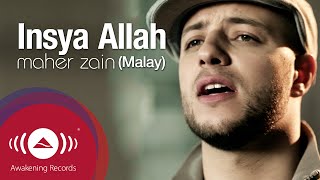 Maher Zain  Insya Allah Malay  Official Lyric Video [upl. by Yelkcub]