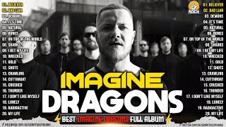 Imagine Dragons Playlist All Songs 2024  Imagine Dragons Full Album  Thunder Demon [upl. by Oskar]