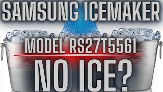 Samsung Refrigerator Ice Maker Fix RS27T5561SR amp More Models [upl. by Gurias]