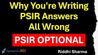 PSIR PYQs Solutions Discussion  Art of Answer Building by Riddhi Sharma [upl. by Yesnik]