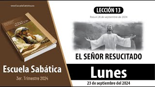 Escuela Sabática  Lunes 23 de septiembre del 2024  Lección Alumnos [upl. by Anotyal79]