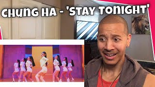 First Time Reaction to CHUNG HA  Stay Tonight MV [upl. by Willow]