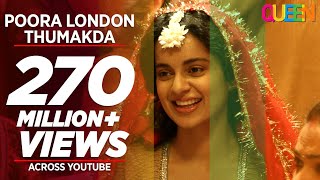 Queen London Thumakda Full Video Song  Kangana Ranaut Raj Kumar Rao [upl. by Gnivri192]