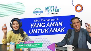 Begini Tips Menangani Batuk dan Pilek Pada Anak MeetTheExpert with TRIAMINIC [upl. by Oivatco]