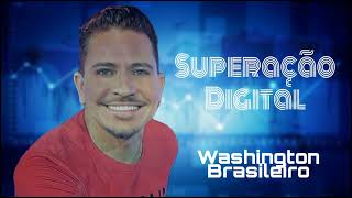 Washington Brasileiro 《Superação Digital 》washingtonbrasileiro washington superaçãodigital music [upl. by Yelnats337]