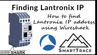 Finding Lantronix IP Address using Wireshark [upl. by Lateh]