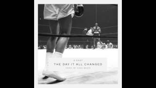 GEazy  The Day It All Changed Prod by Kane Beatz [upl. by Emelda455]