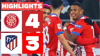 Resumen de Girona FC vs Atlético de Madrid 43 [upl. by Minna]