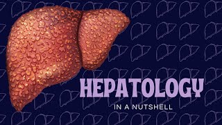 Hepatology in a Nutshell  ASM MINDS  part 1 [upl. by Htebyram691]