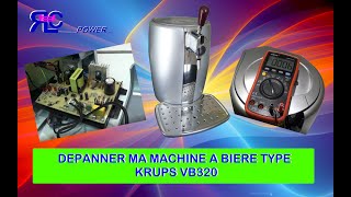 DÉPANNER MA MACHINE A BIÈRE TYPE KRUPS VB320 [upl. by Raven]