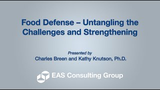 Food Defense Untangling the Challenges and Strengthening Opportunities [upl. by Laddie767]