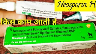 Neosporin H Uses  Neomycin And Polymyxin B Sulfates Bacitracin Zinc And Hydrocortisone Ophthalmic [upl. by Amalberga]