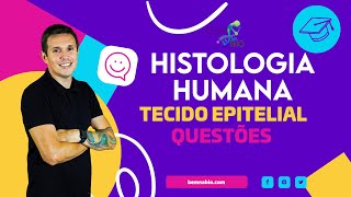 Histologia Humana  Tecido Epitelial  Questões [upl. by Tandie]