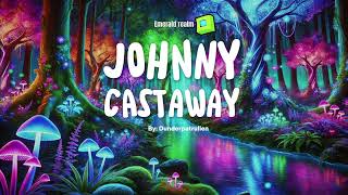 Johnny castaway song bydunderpatrullen Emerald realm song castrix5018 [upl. by Revlys]