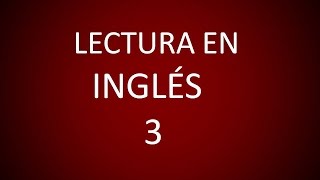 Inglés Americano  Lección 26  Lectura 3 [upl. by Xer785]