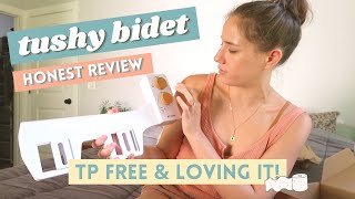 TUSHY Bidet Review HONEST amp UNSPONSORED Unboxing Installation Tips amp Reaction [upl. by Erdnaed]