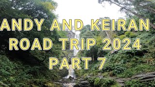 ANDY AND KEIRAN ROAD TRIP 2024 PART 7 [upl. by Ykcor]