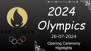 2024 Paris Olympics opening ceremony  Highlights [upl. by Arramas]