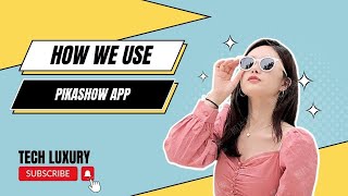 How we use Pikashow App  Best and easy way to use Pikasho App [upl. by Minsk]