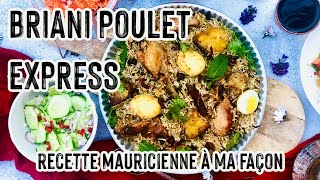 Recette mauricienne facile et rapide de Briani Poulet Express  une bonne façon de cuisiner le riz [upl. by Hitoshi753]