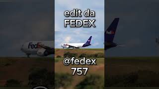 Edit da fedex automobile capcut aviation fly avião aviationlife avgeek [upl. by Brenk786]