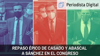 Casado y Abascal le meten un repaso épico a Sánchez en el Congreso quot¿Por qué no dimitequot [upl. by Eiramlatsyrc626]