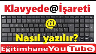 KLAVYEDE  ET İŞARETİ NASIL YAZILIR [upl. by Alberto]