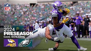 Minnesota Vikings vs Philadelphia Eagles  2024 Preseason Week 3 Game Highlights [upl. by Ilajna]