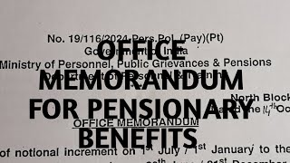 Office Memorandum for Pensionary Benefits [upl. by Analah]