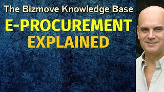 Eprocurement Explained  Management amp Business Concepts [upl. by Arbmik]