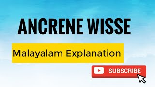 ANCRENE WISSE Malayalam SummaryExplanation [upl. by Jarv295]