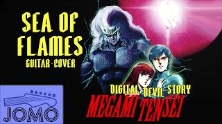 Megami Tensei  Sea of Flames  Guitar Cover [upl. by Dnaleel]