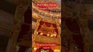 Top Things to Do in Venice Italy Teatro La Fenice venice italy thingstodoinveniceitaly travel [upl. by Beilul14]