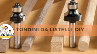 Trasformare listelli in tondini  legno fai da te [upl. by Lib]