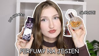 Perfumy IDEALNE na JESIEŃ słodkiewanilioweowocowe [upl. by Brebner]