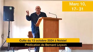 Culte protestant du 13 octobre 2024 à Noisiel avec Bernard Loyson [upl. by Nehtiek]