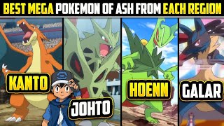 Strongest Mega Evolve Pokemon Of Ash From Each Region  All Mega Evolve Pokemon Of Ash  Hindi [upl. by Yrac150]